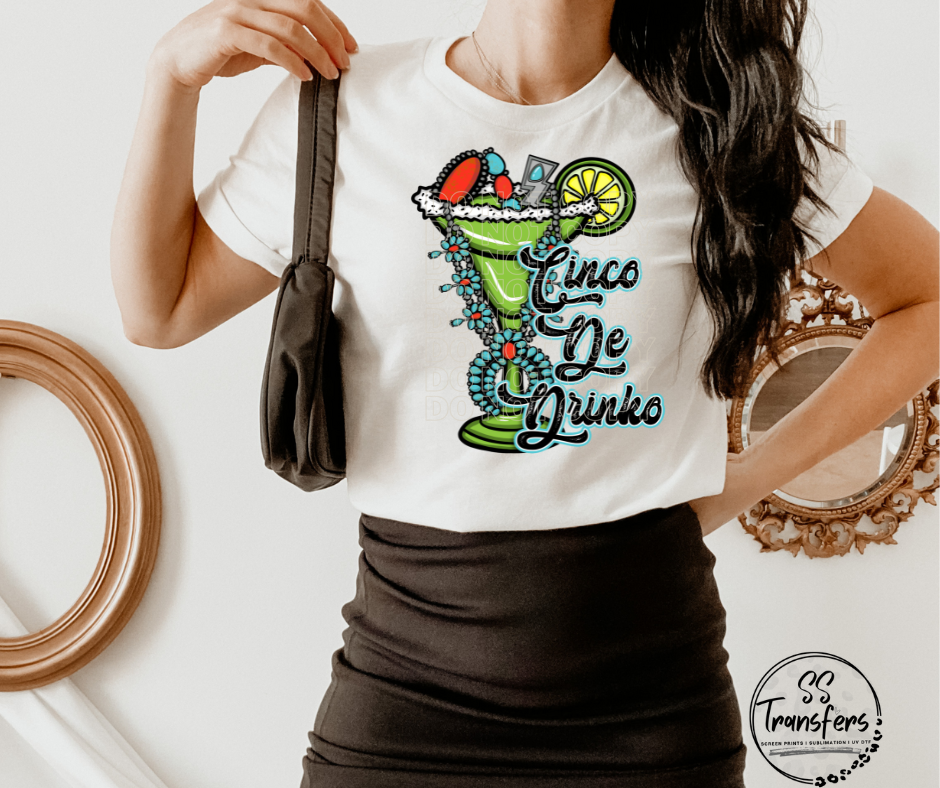 Cinco De Drinko Sublimation Transfer