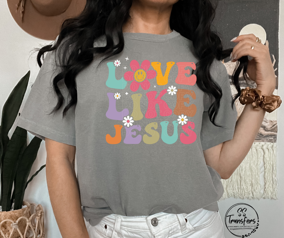 Love Like Jesus DTF Transfer
