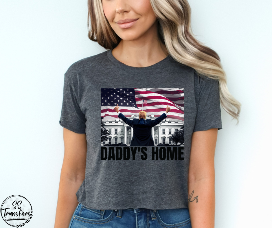 Daddy's Home Backside DTF Transfer