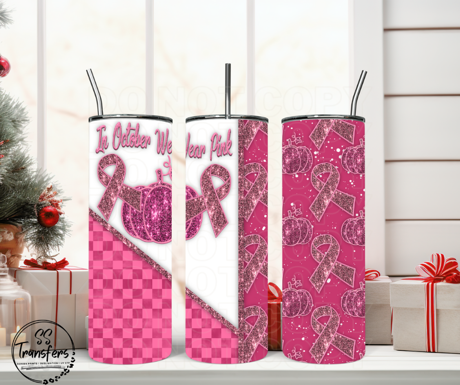 In October We Wear Pink Sub Tumbler Transfer