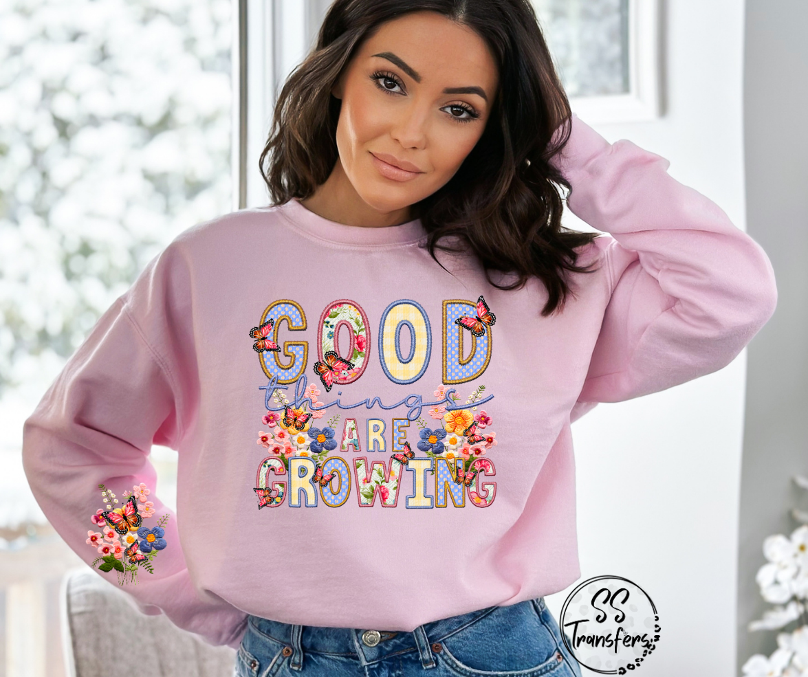 Good Things are Growing Faux Embroidered (pocket included) DTF Transfer
