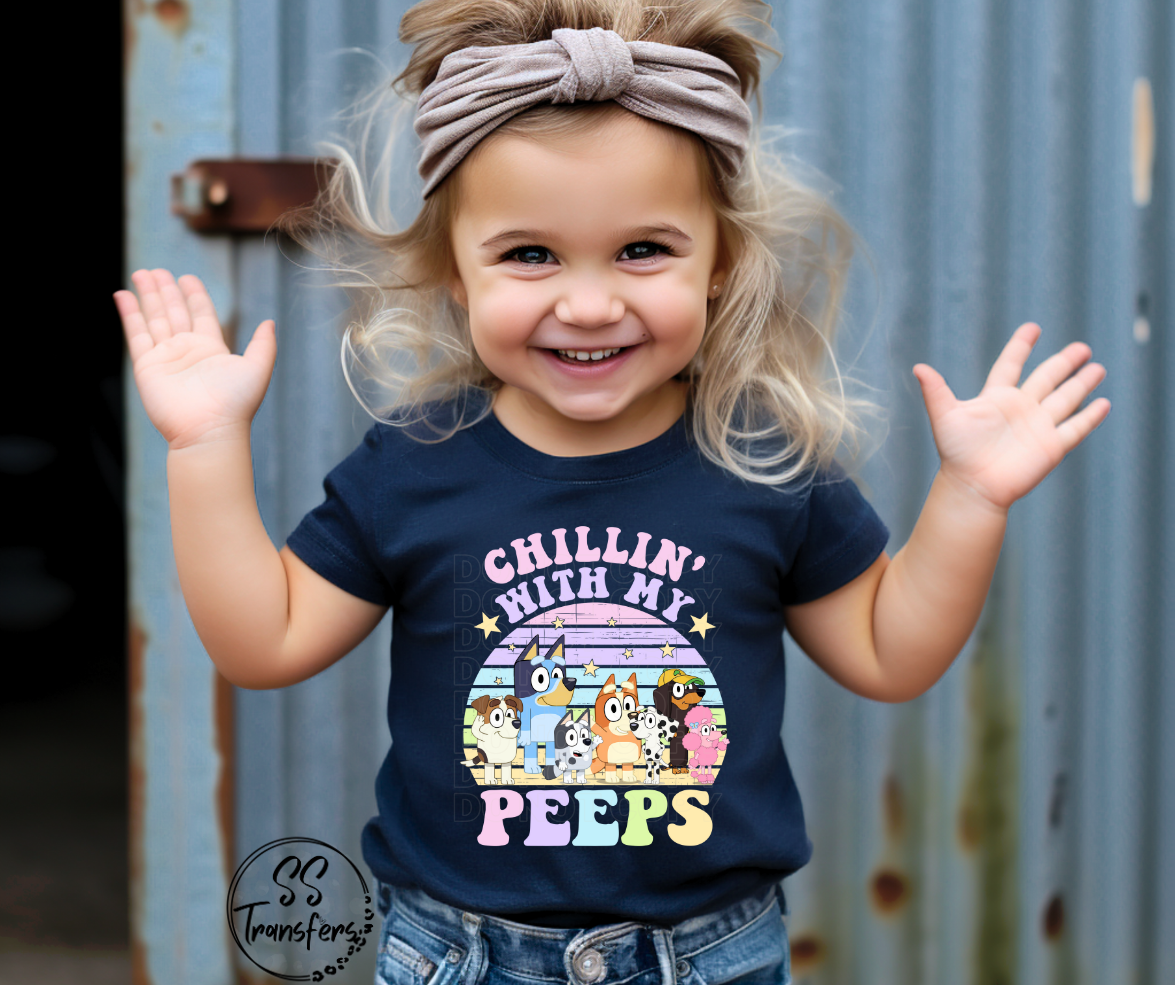 Chillin' with my Peeps Dog Friends DTF Transfer