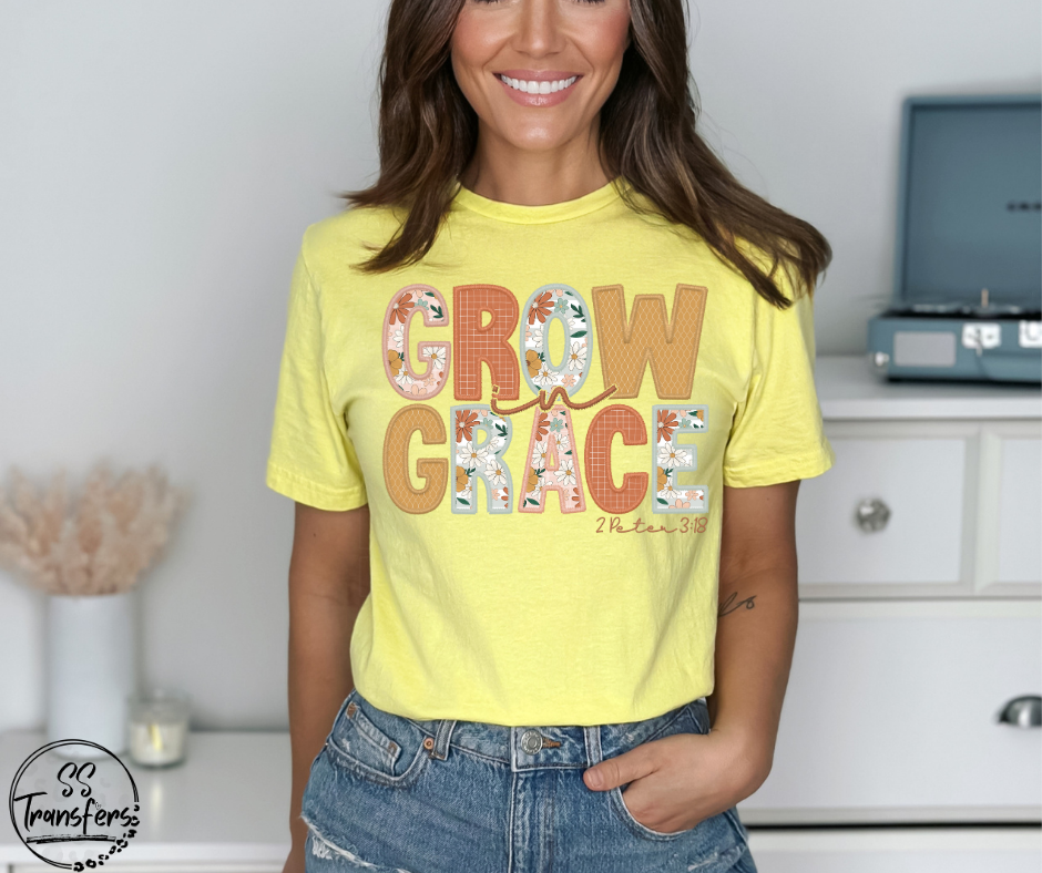 Grow In Grace DTF Transfer