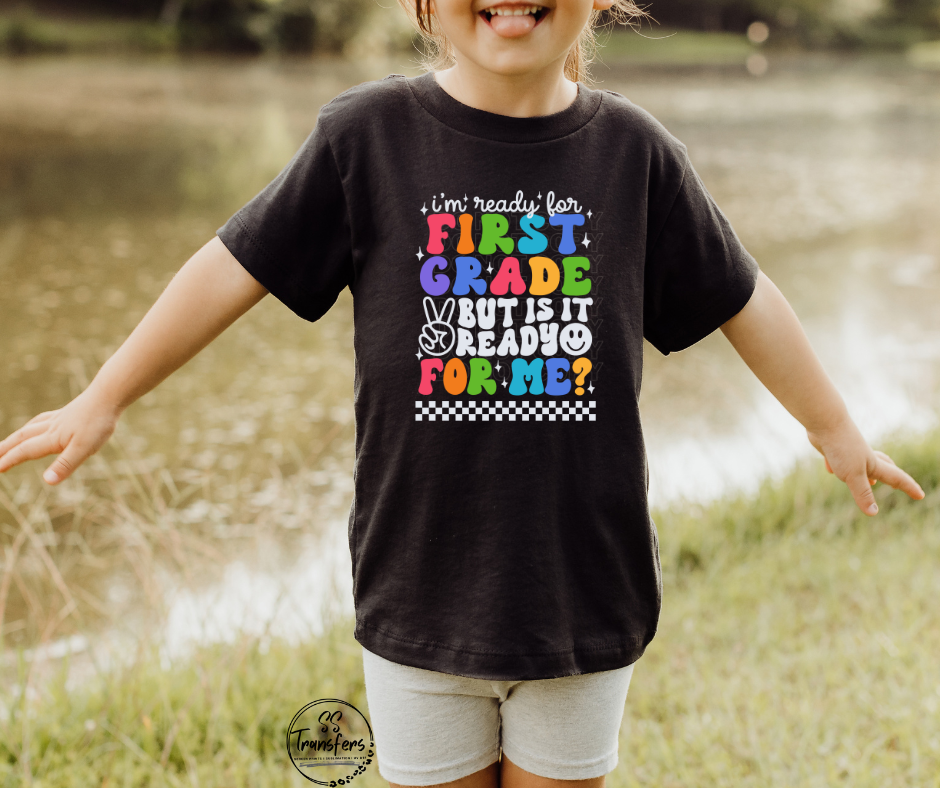 I'm Ready For School (Daycare-6th grade) Kids DTF Transfer