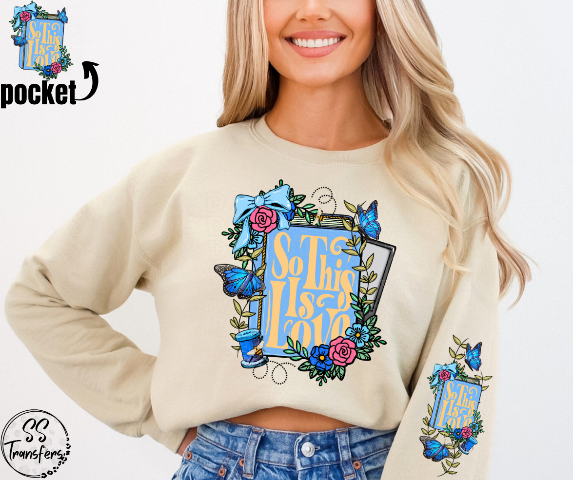 So This Is Love (w/Sleeve Option) DTF Transfer