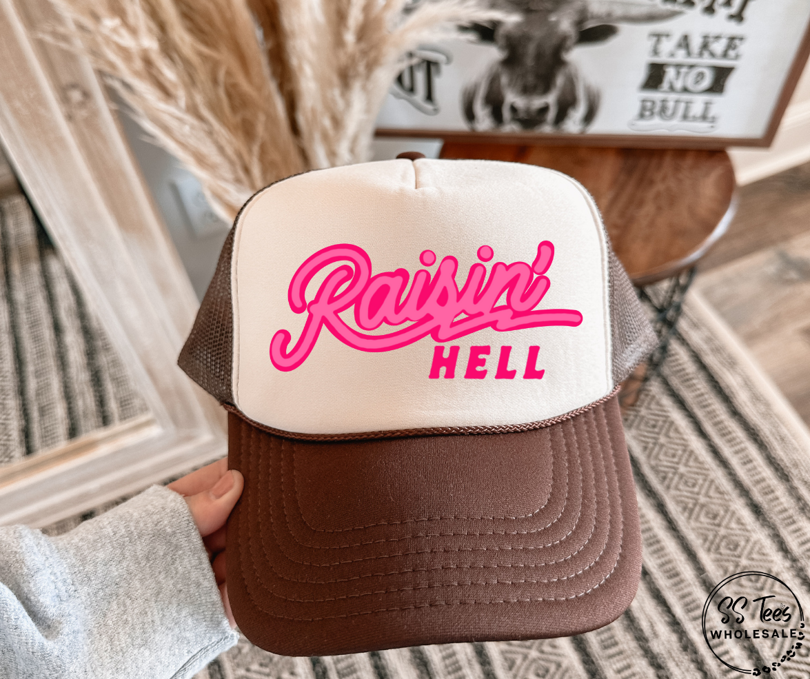 Raisin’ Hell Hat DTF/Sub Transfer