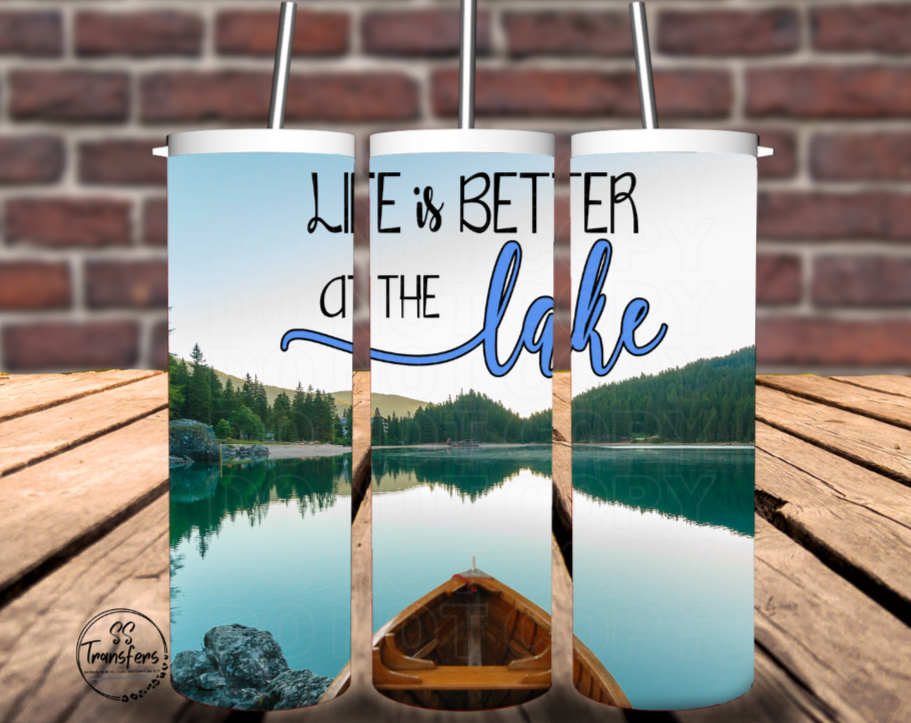 Life Is Better At The Lake Sub Tumbler Transfer