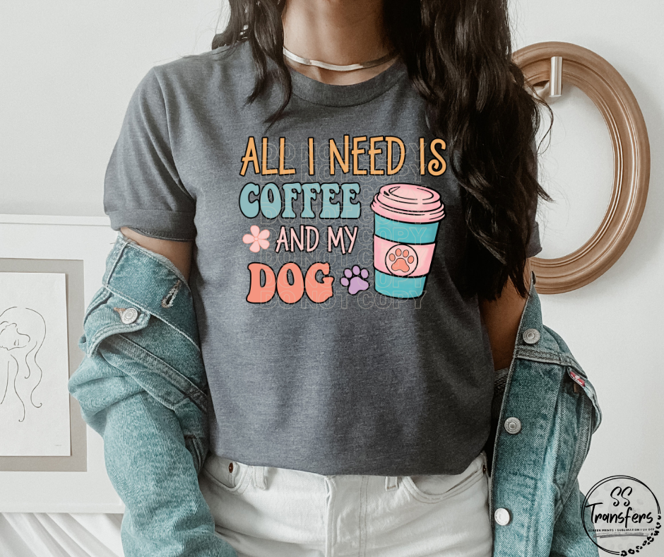 Coffee and my Dog DTF Transfer