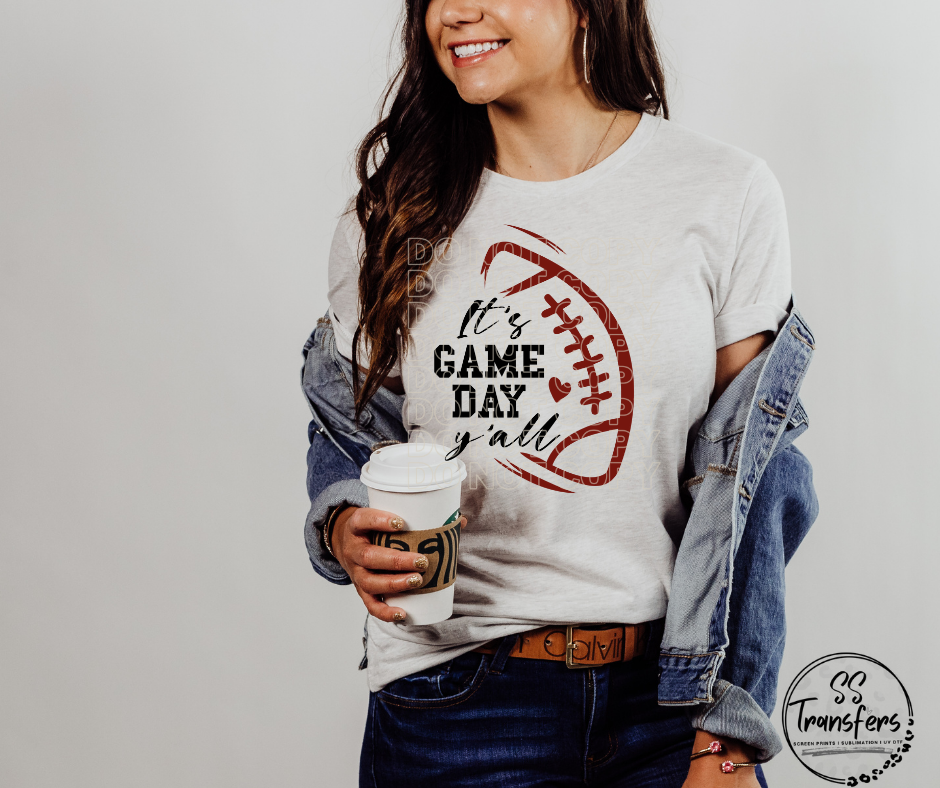 It's Game Day Ya'll DTF Transfer