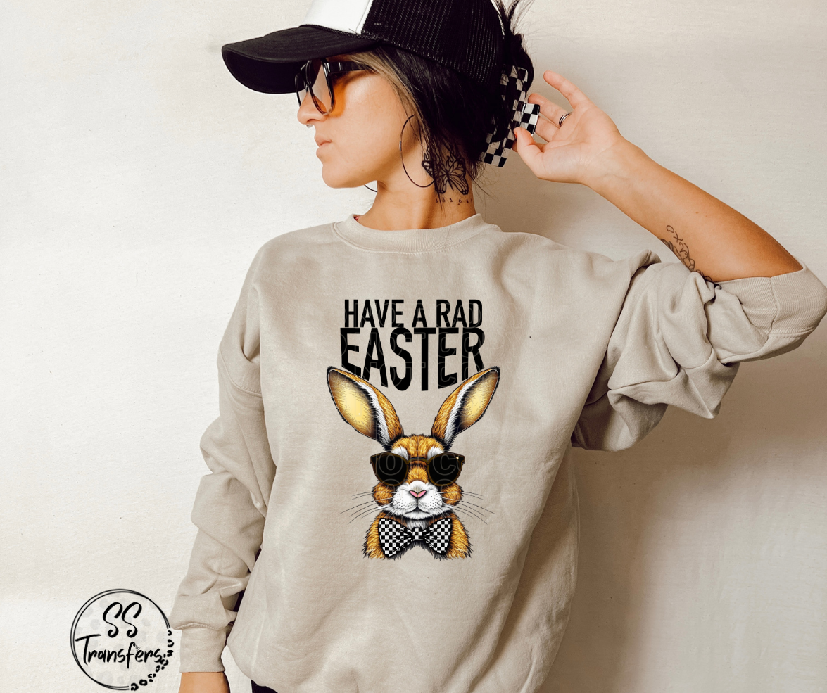 Have a Rad Easter DTF Transfer