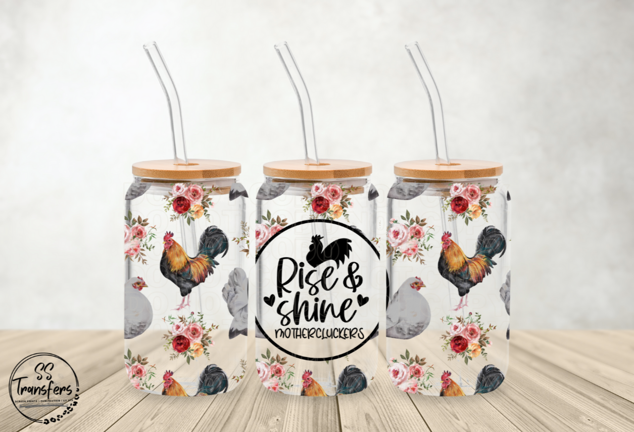 Rise & Shine Mothercluckers (Mulitple Options) Libbey UV Wrap