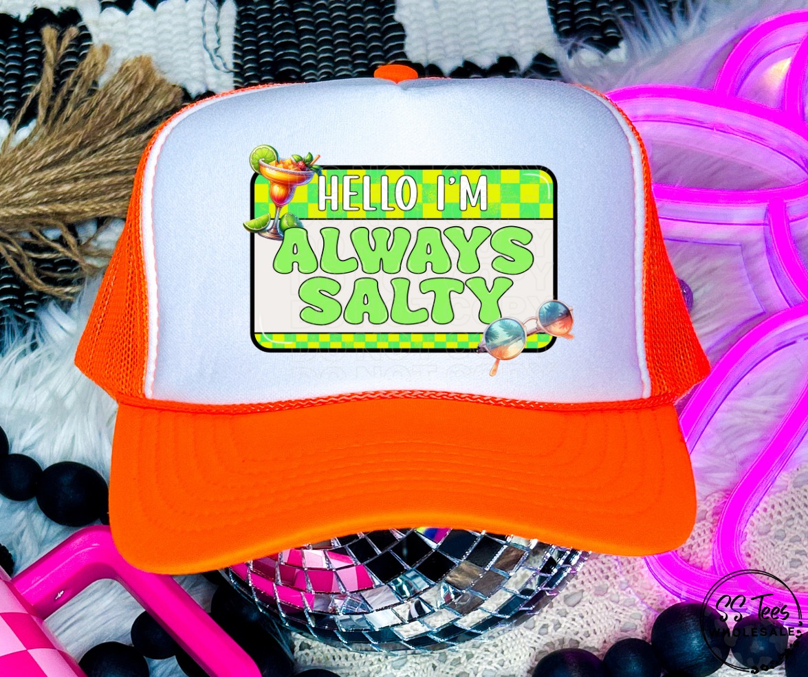 Always Salty Hat DTF/Sub Transfer