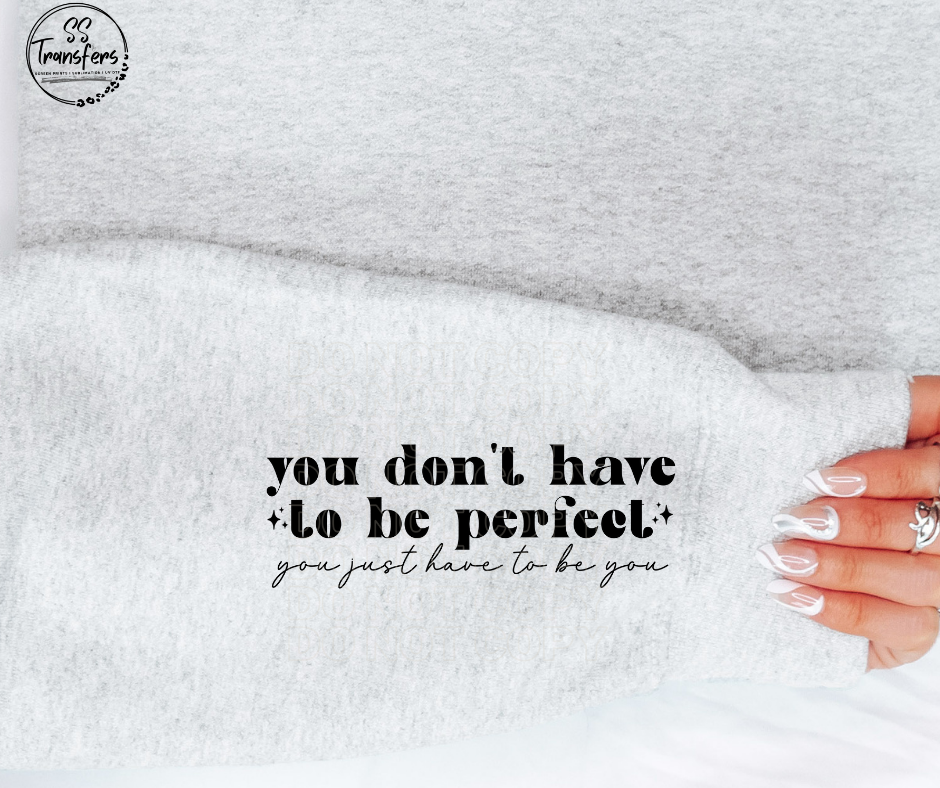 Be You Wrist DTF Transfer