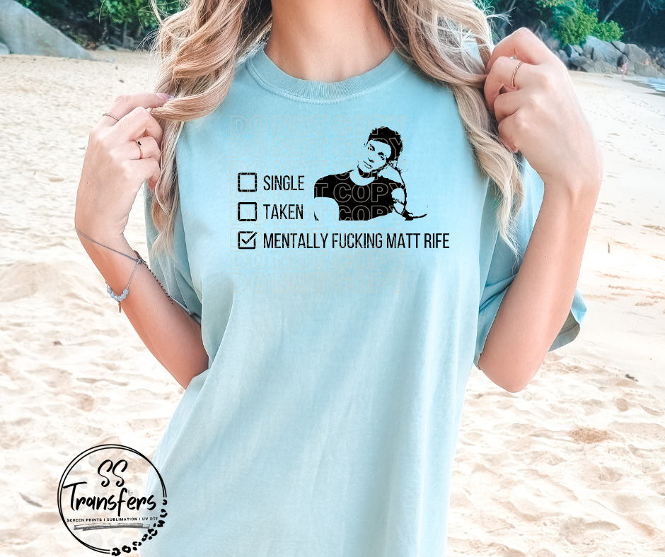 Mentally F'ing Rife Screen Print Transfer