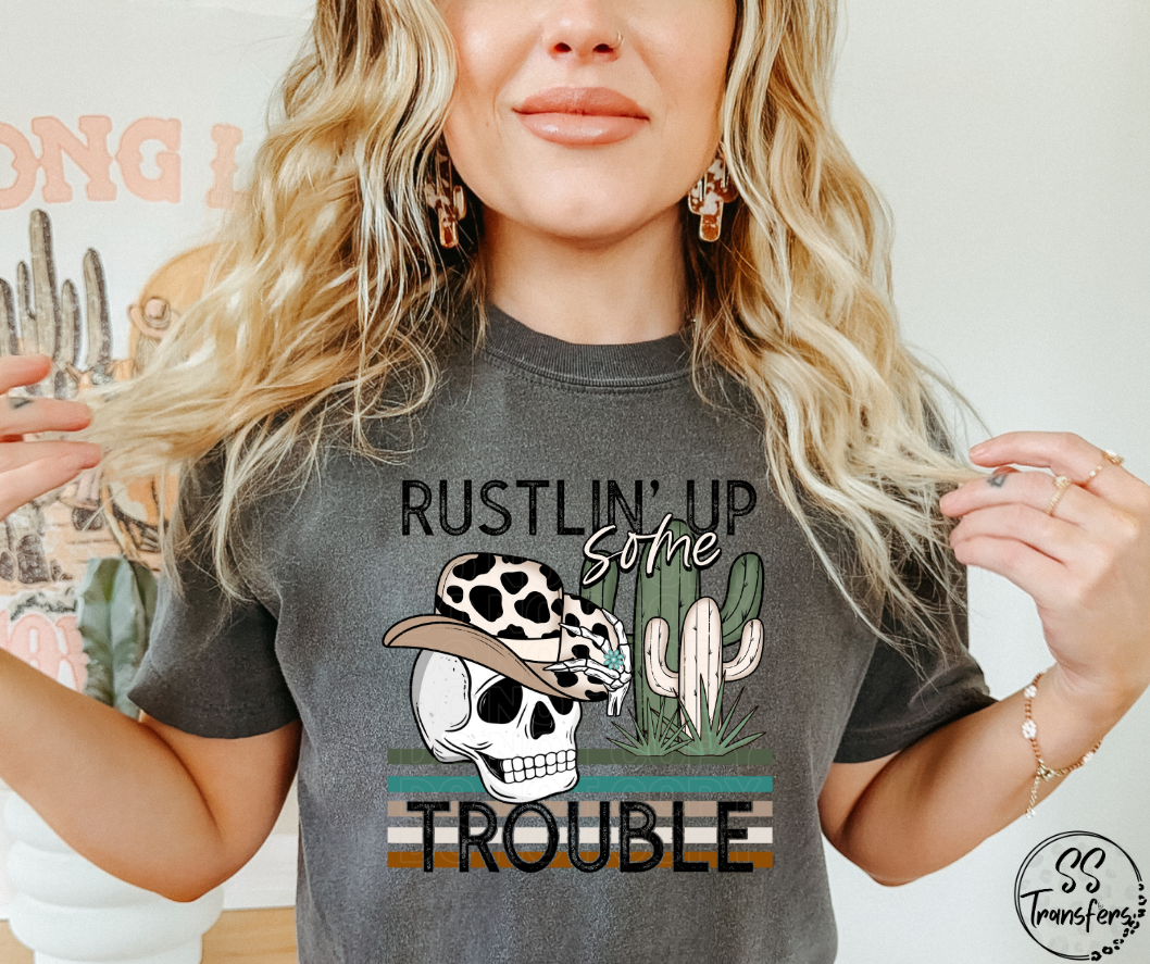 Rustlin' Up Some Trouble DTF Transfer