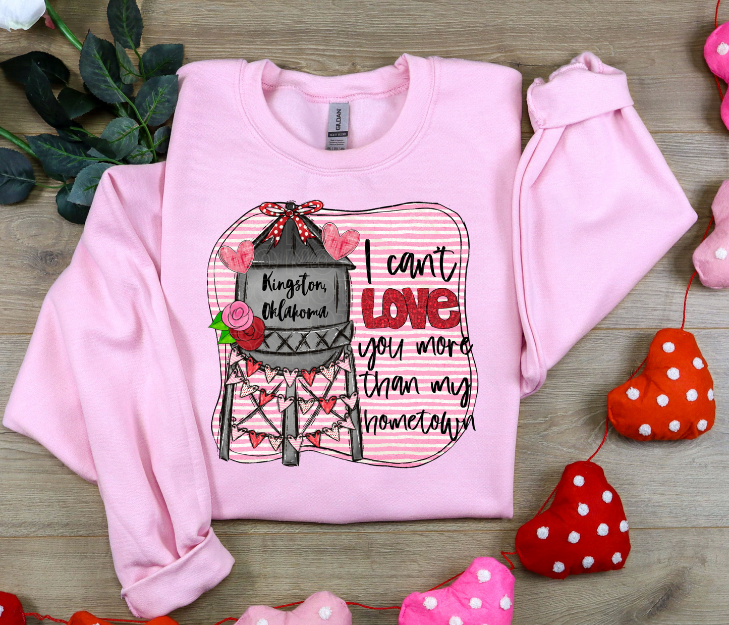 Can’t Love You More Than My Hometown (Custom Hometown) DTF Transfer