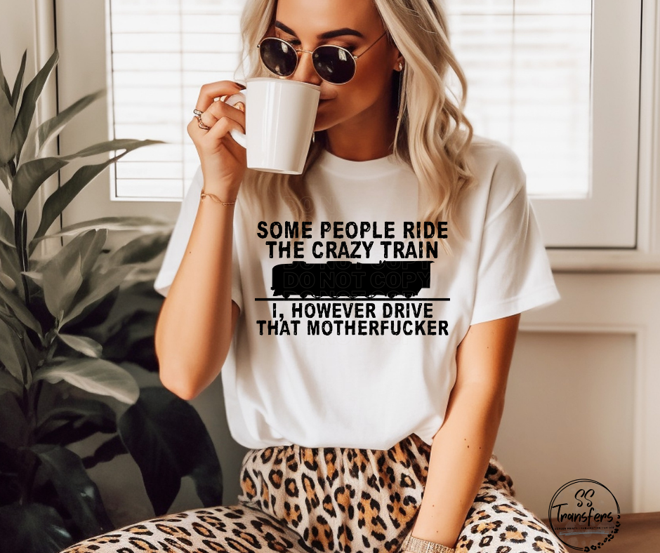 Crazy Train DTF Transfer