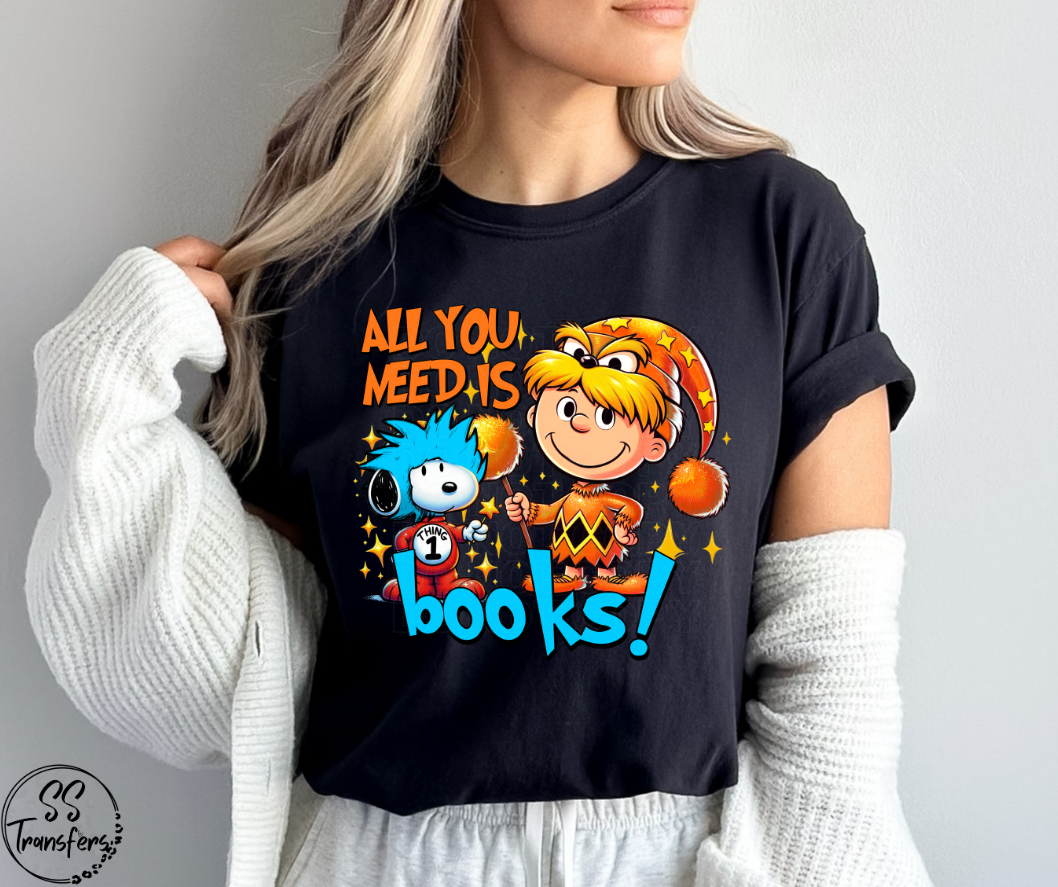 All You Need is Books DTF Transfer