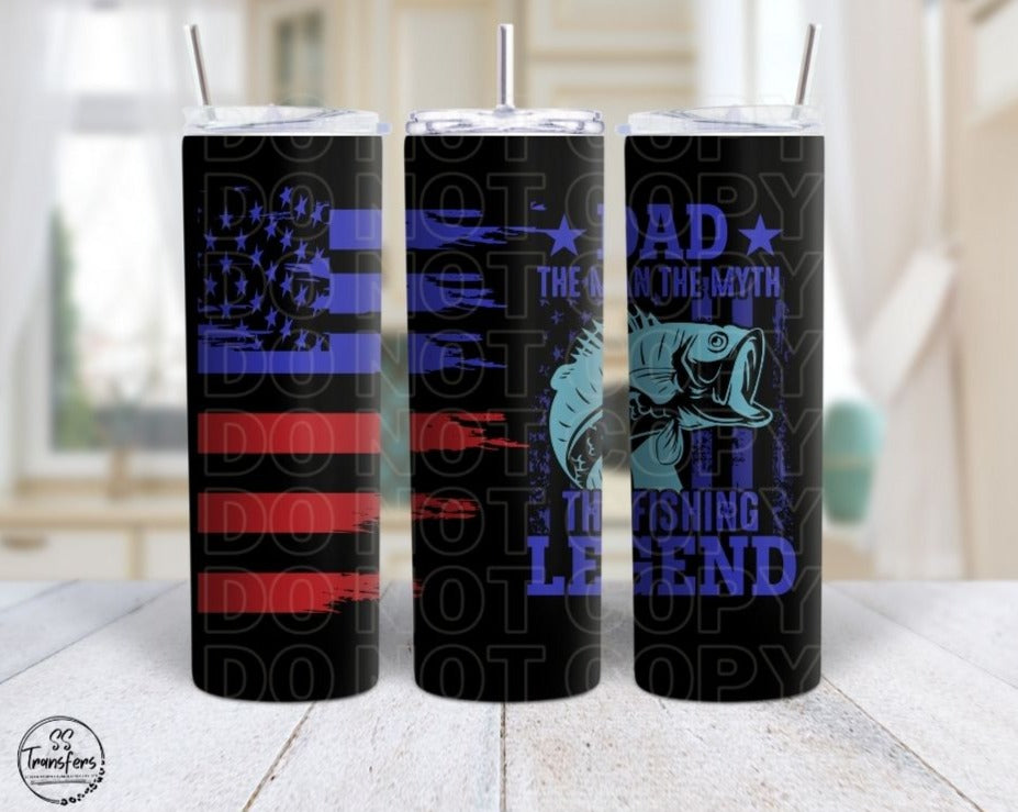 Dad The Fishing Legend Sub Tumbler Transfer