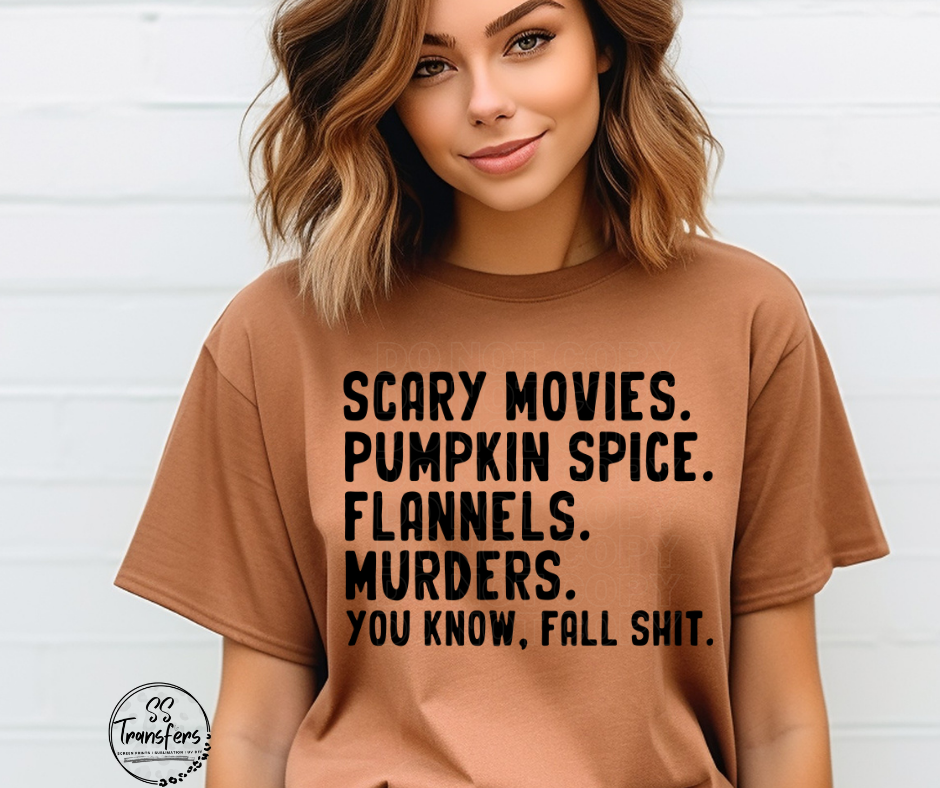 You Know, Fall Stuff DTF Transfer