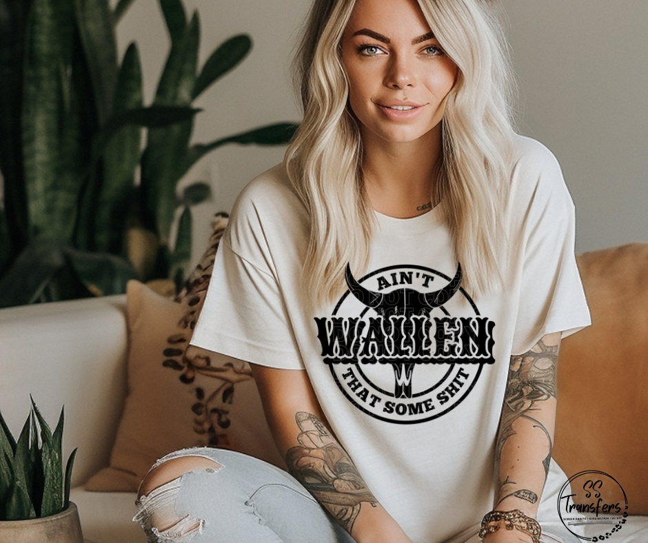 Ain't That Some DTF Transfer