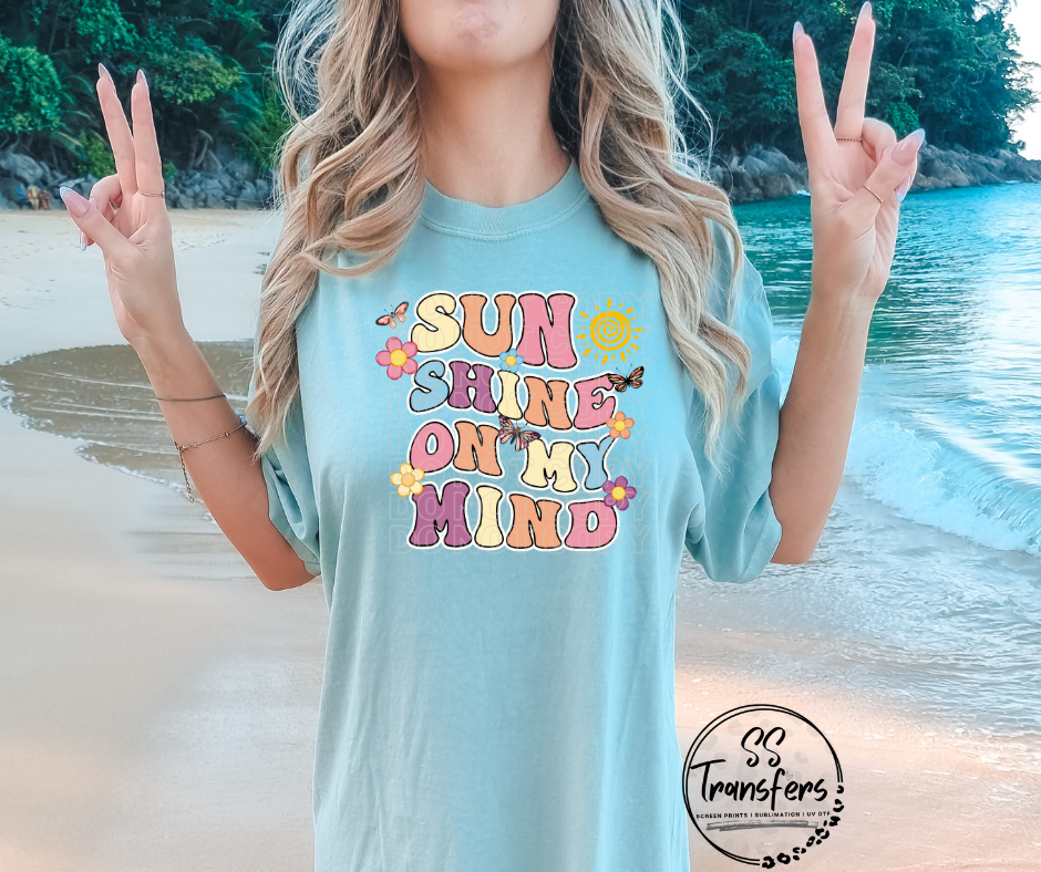 Sunshine on my Mind DTF Transfer