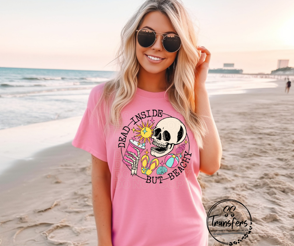 Dead Inside But Beachy DTF Transfer