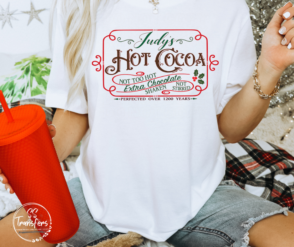 Judy's Famous Hot Cocoa (Multiple Options) DTF Transfer
