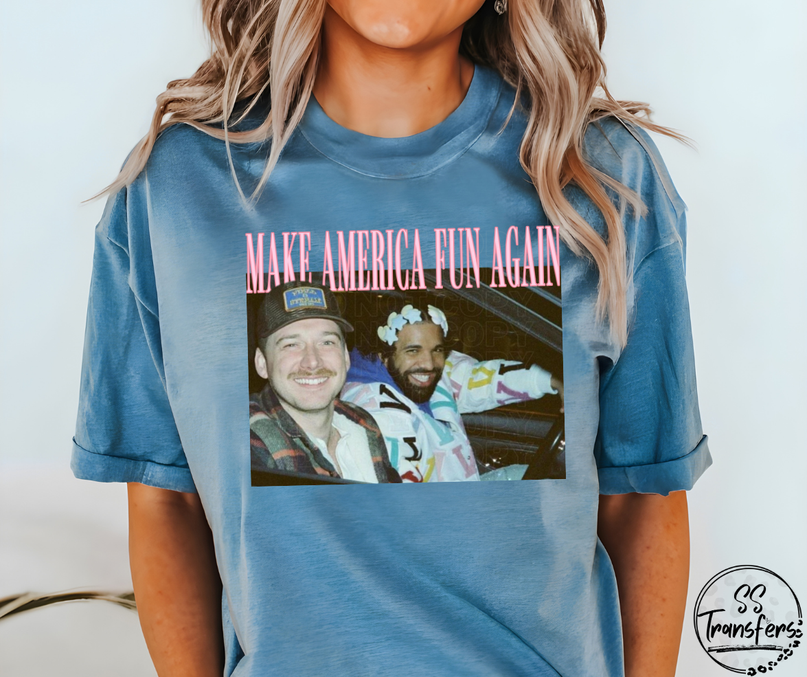 Make America Fun Again DTF Transfer