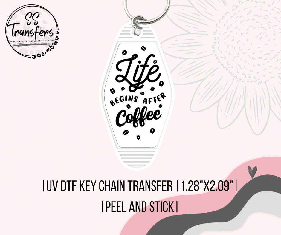 Life Begins After Coffee UV Motel Keychain
