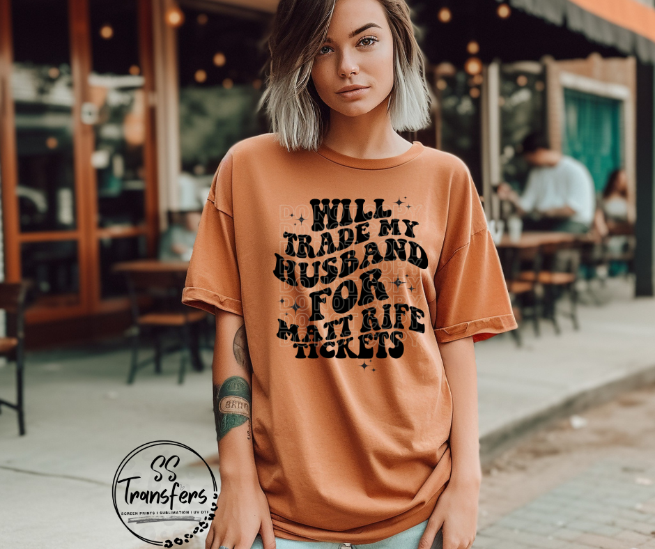 Will Trade Husband Screen Print Transfer