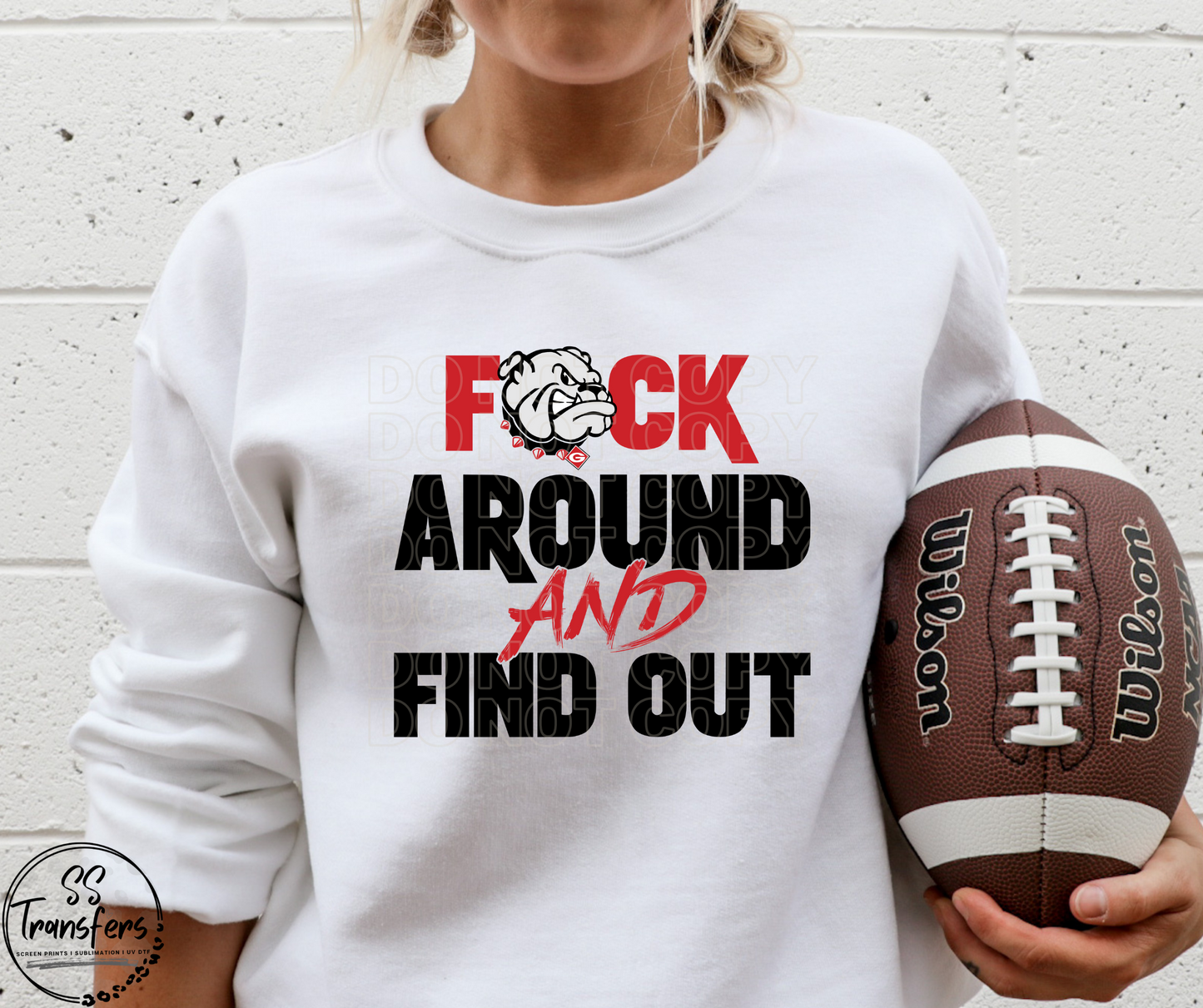 F Around (College Football Options) DTF Transfer
