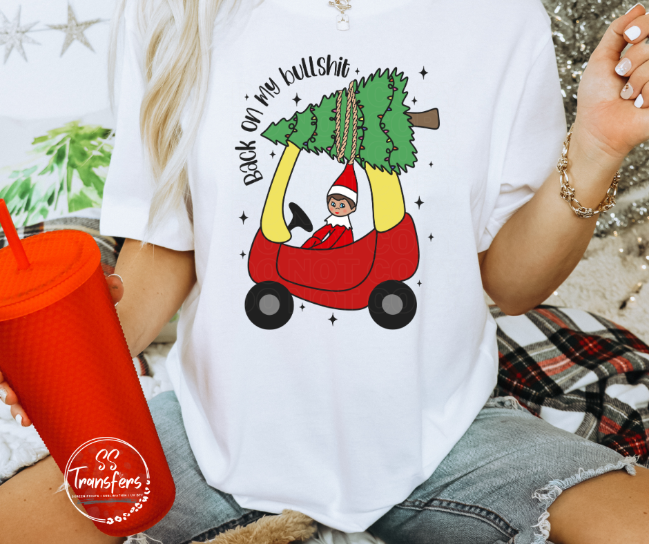 Back On My BS (Multiple Options) DTF Transfer