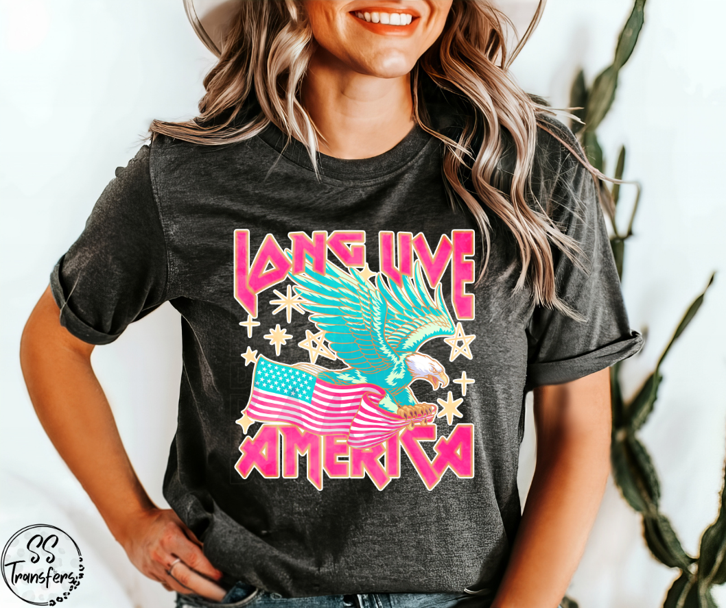 Long Live America Pink DTF Transfer