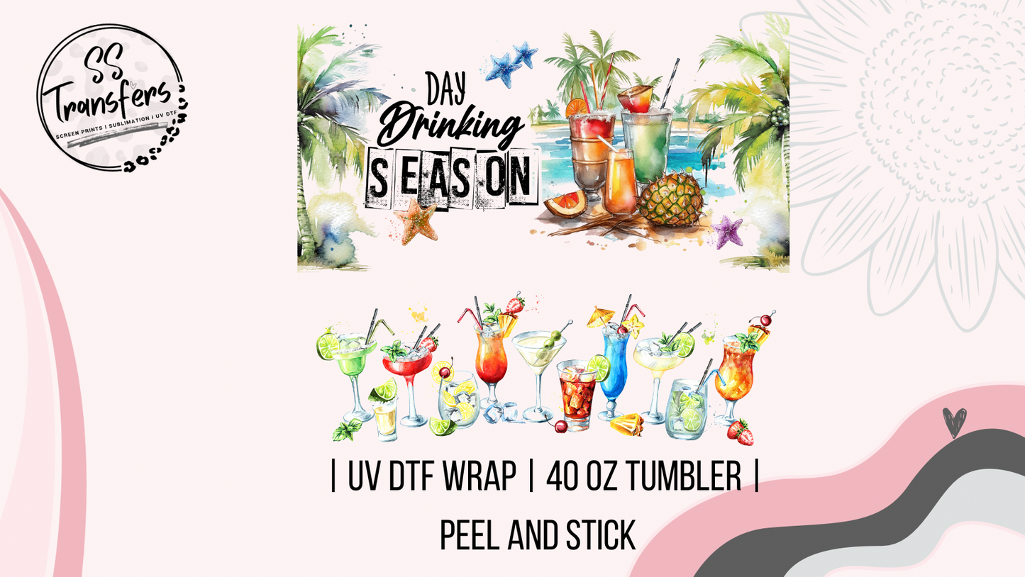 Day Drinking Season 40oz UV Wrap