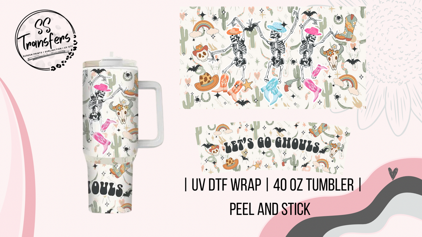 Let's Go Ghouls 40oz UV Wrap