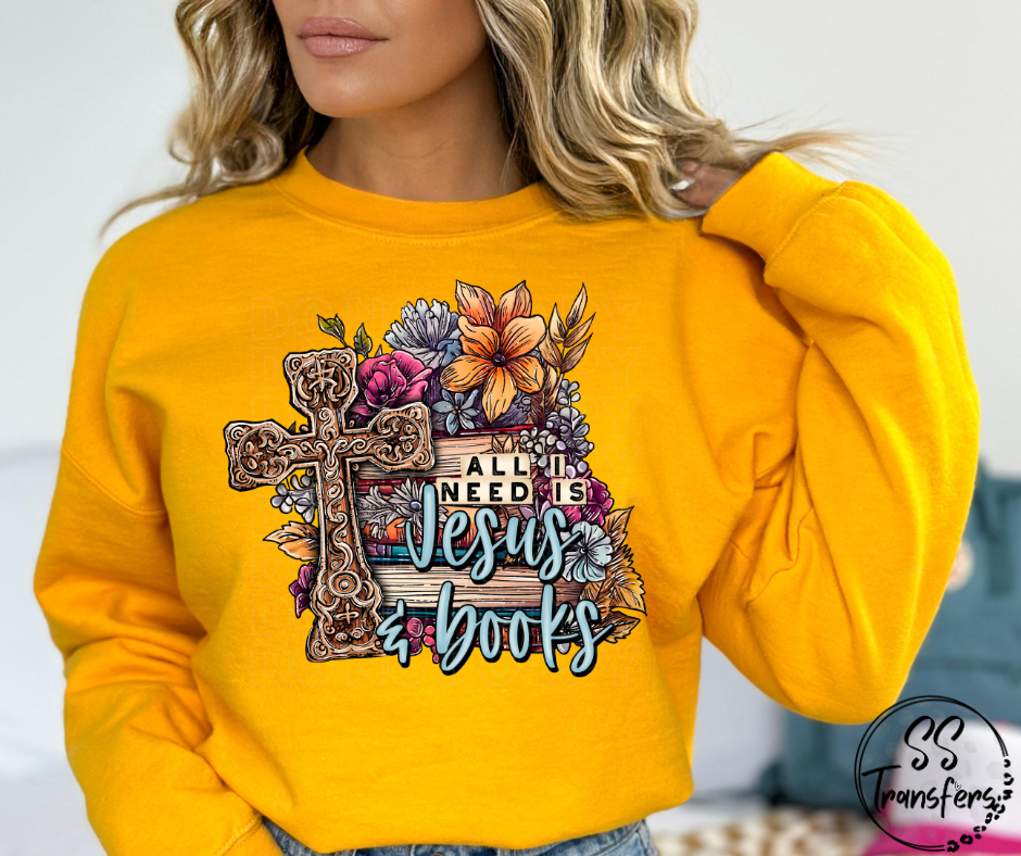 All I Need is Jesus and Books DTF Transfer