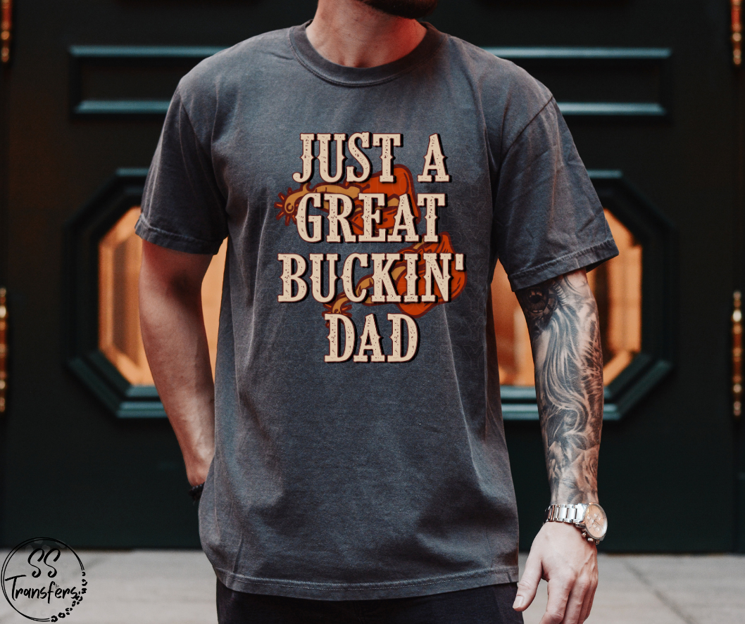 Great Buckin' Dad DTF Transfer