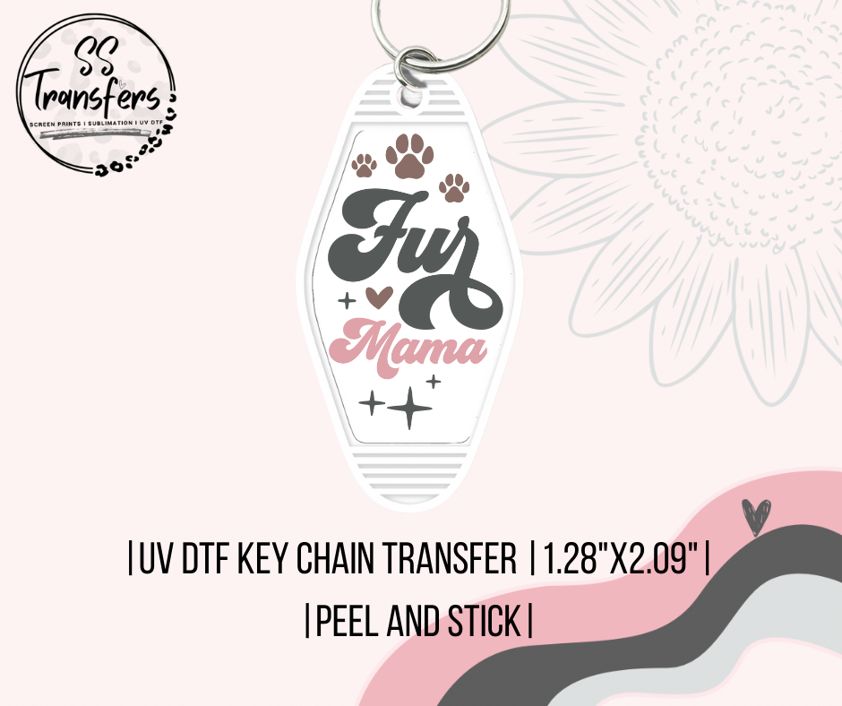 Fur Mama UV Motel Keychain