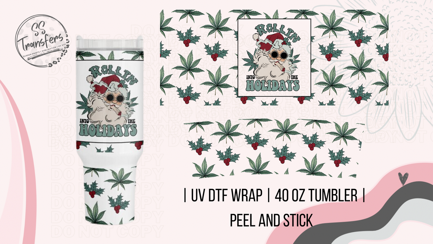 Rollin' Into the Holidays 40oz UV Wrap