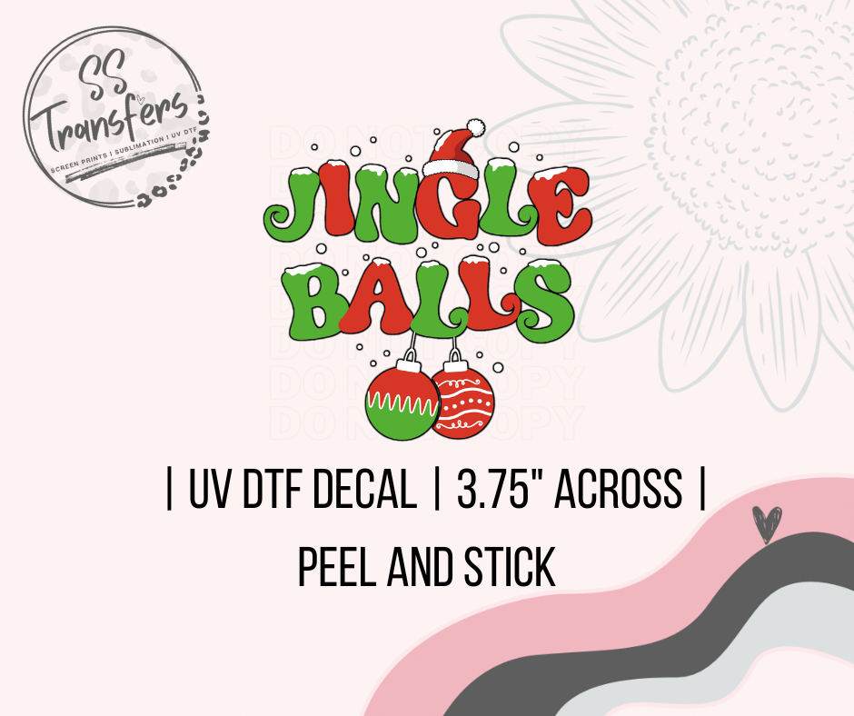Jingle Balls UV Decal