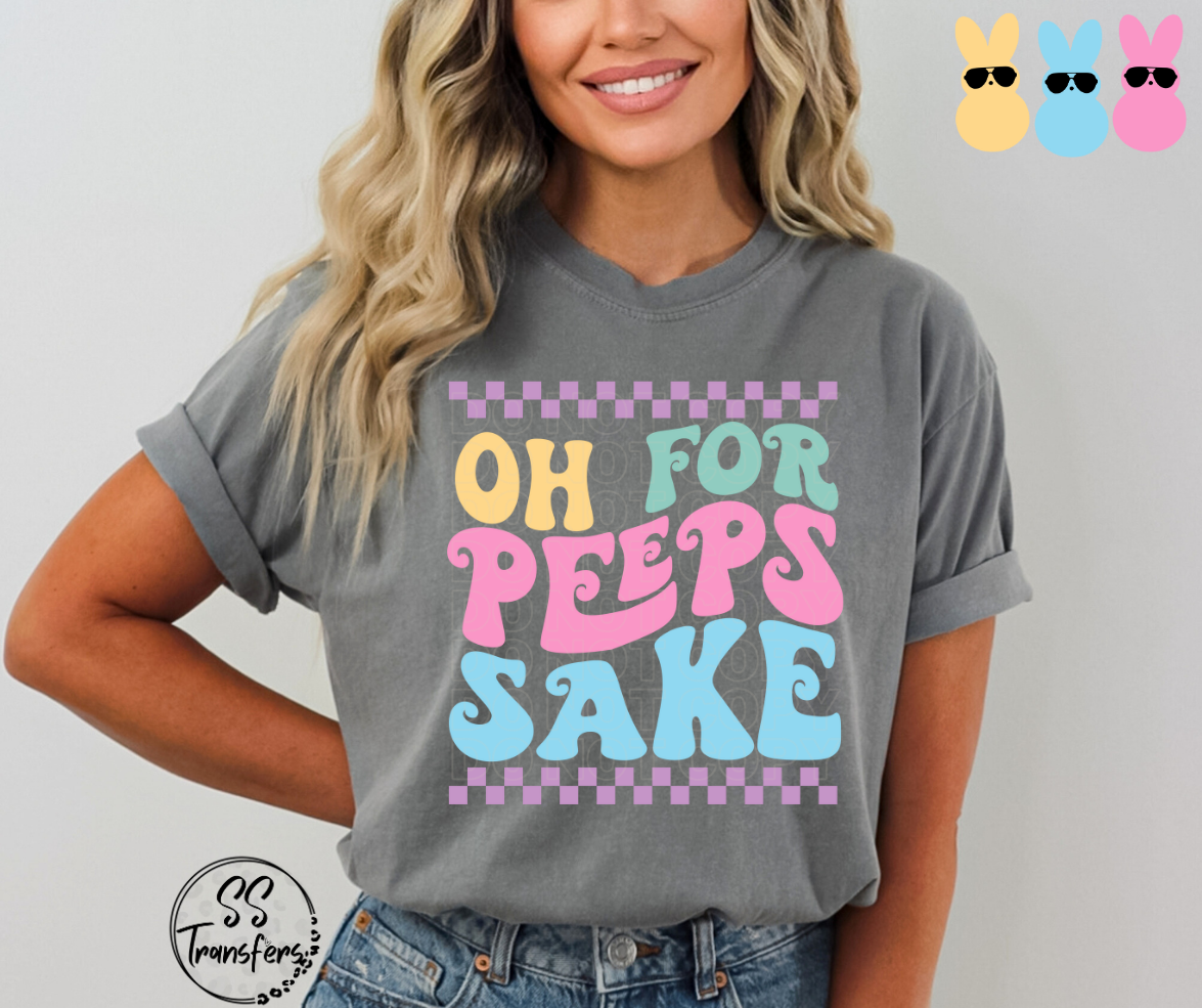 Oh For Peeps Sake (pocket included) DTF Transfer