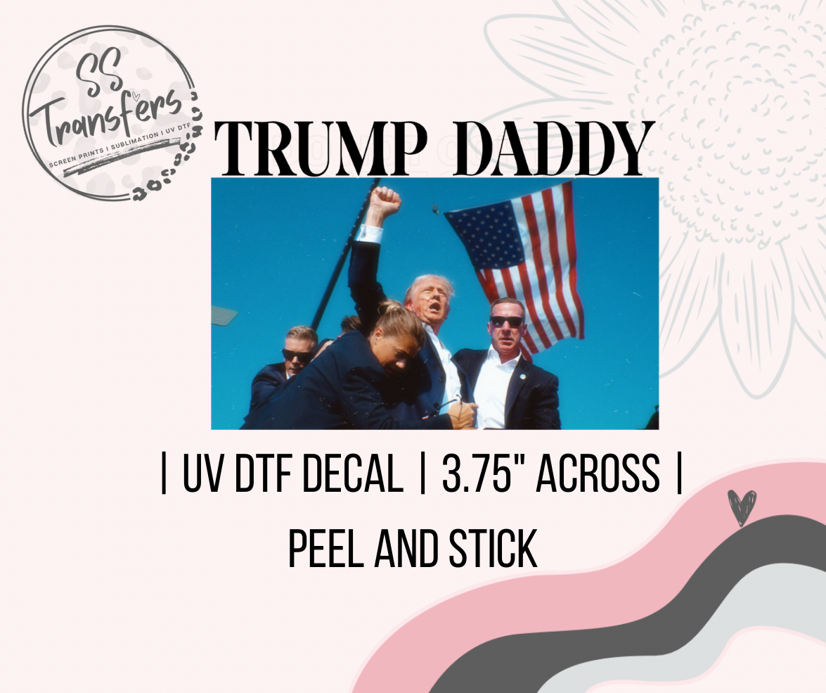 Trump Daddy UV Decal