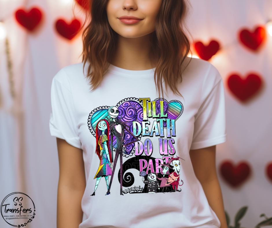 Till Death Do Us Part DTF Transfer