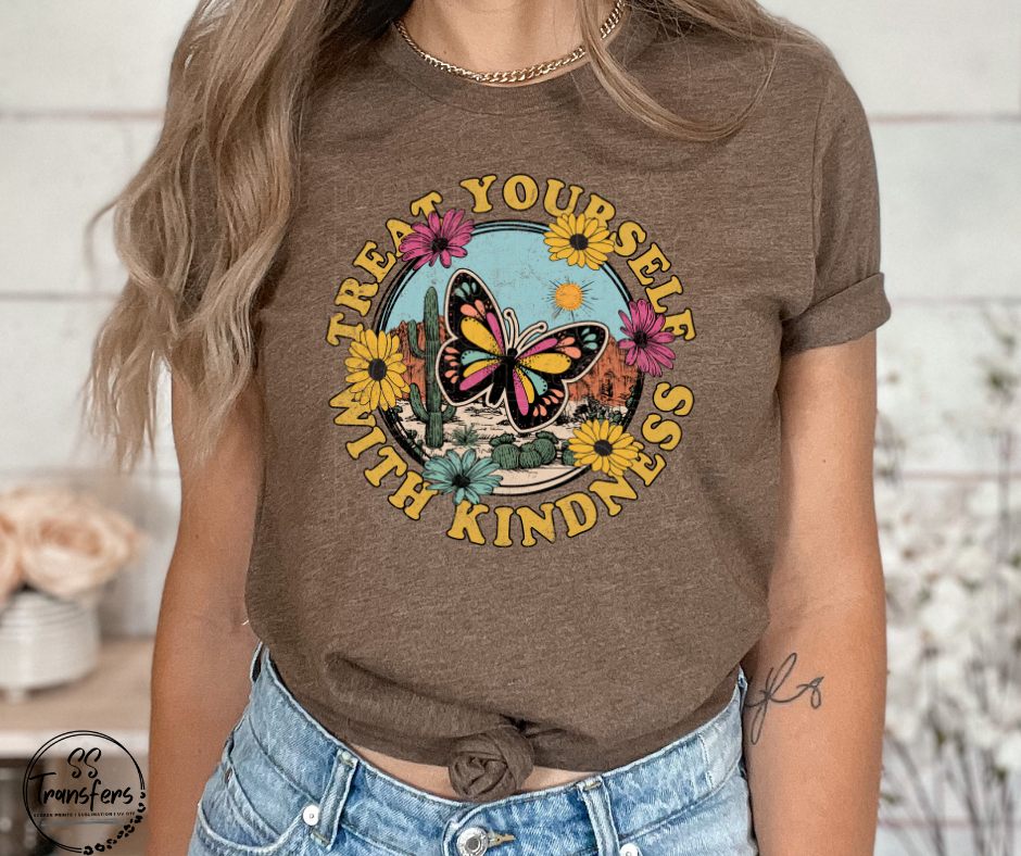 Treat Yourself With Kindness DTF Transfer