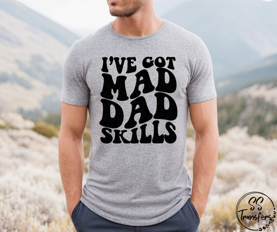 Mad Dad Skills DTF Transfer