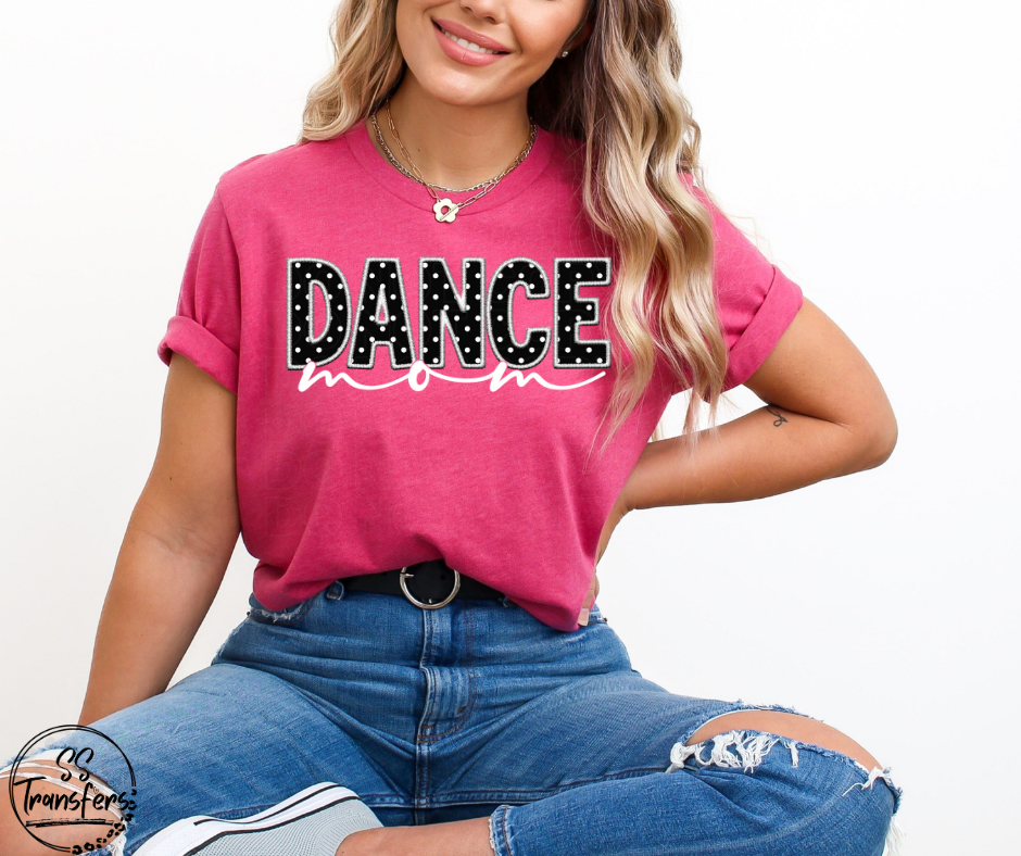 Dance Mom (Multiple Options) DTF Transfer