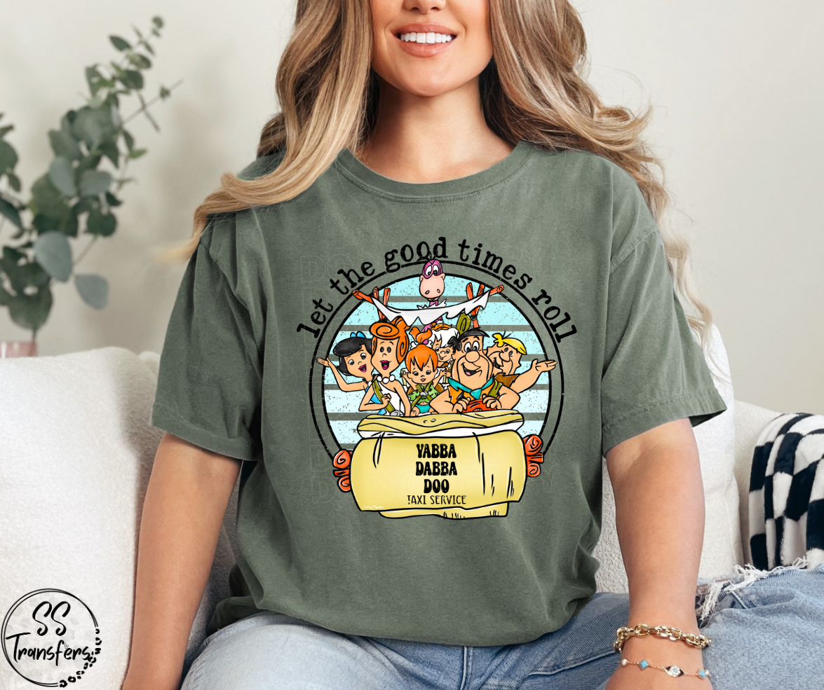 Let The Good Times Roll DTF Transfer