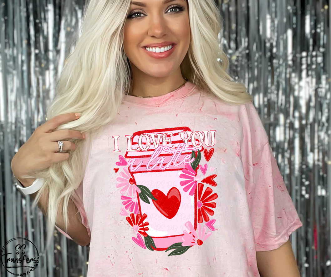 Love You A Latte DTF Transfer