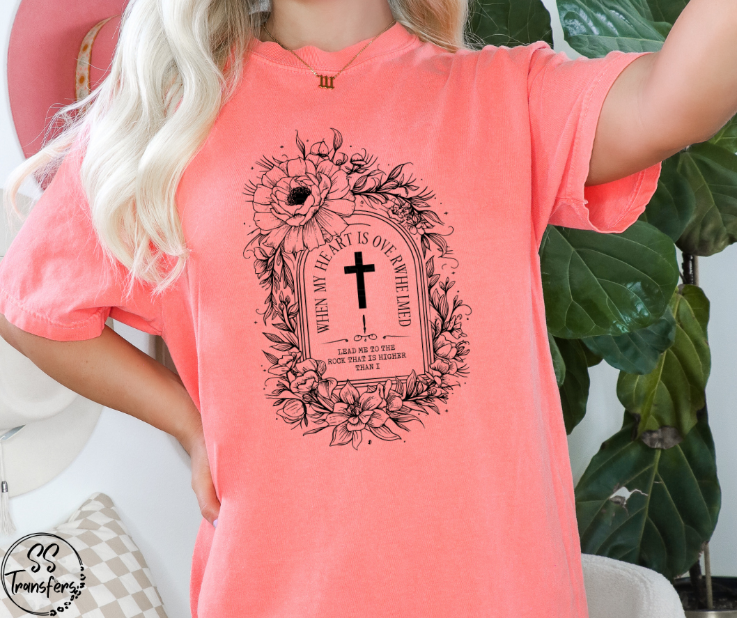 When My Heart is Overwhelmed DTF Transfer